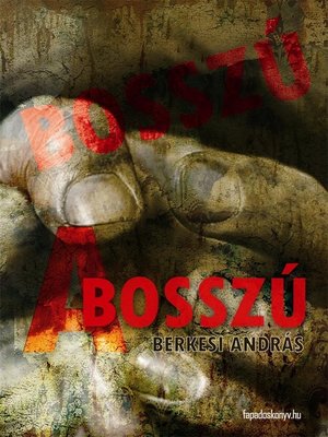 cover image of A bosszú